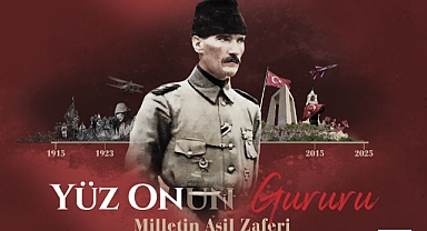 Çanakkale Deniz Zaferi 110. Yılında “Yüz Onun” temasıyla anılacak