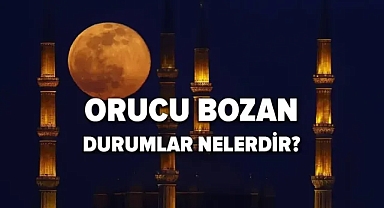 Oruç hangi durumlarda bozulur? İşte merak edilen sorular ve cevapları...