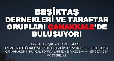 Beşiktaşlılar, Çanakkale Şehitlik Abidesi'nde buluşacak