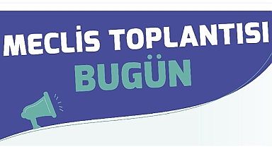 Çanakkale Belediye Meclisi bugün toplanıyor