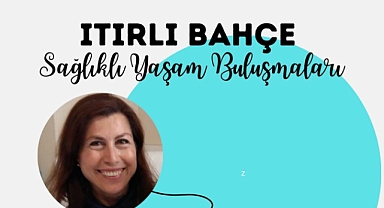 Dr. Serpil Özen Bozcaada'da kadın sağlığı üzerine konuşacak