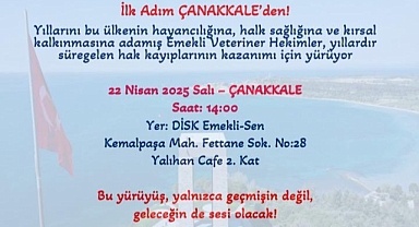 Emekli Veteriner Hekimler Çanakkale'den Ankara'ya yürüyüş gerçekleştiriyor