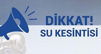 Küçükkuyu’da gece saatlerinde su kesintisi uygulanacak
