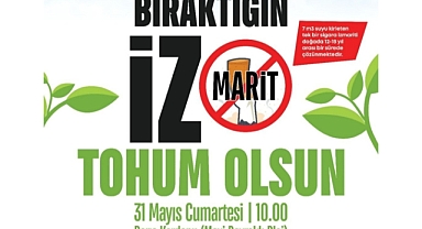 31 Mayıs Dünya Tütünsüz Günü’nde anlamlı etkinlik: “İzmarit Atma, Tohum At”