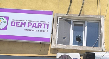 DEM Parti Çanakkale İl Binasına taşlı saldırı