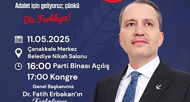 Fatih Erbakan Çanakkale'ye geliyor