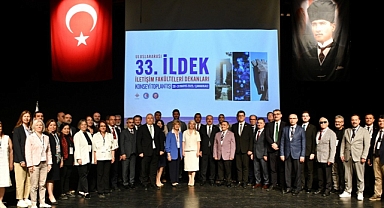 Uluslararası 33. İletişim Fakülteleri Dekanları Konseyi Toplantısı açılışı gerçekleşti