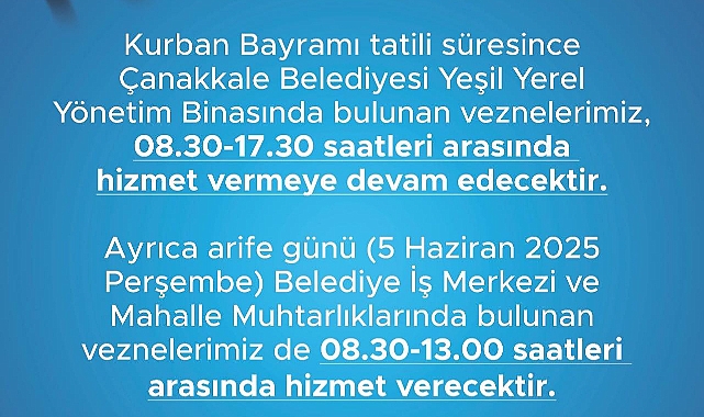 Çanakkale'de bayram tatili boyunca vezne hizmeti