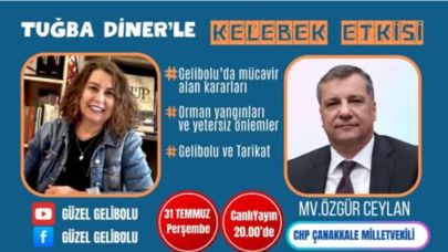 Milletvekili Özgür Ceylan, bu akşam Güzel Gelibolu yayınında gündemi değerlendirecek