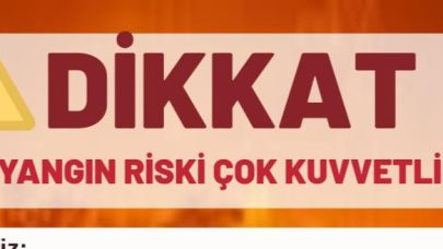 Çanakkale Valiliği’nden yangın riski uyarısı