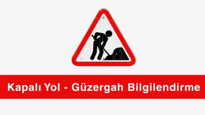 Çanakkale'de o yol trafiğe kapalı olacak