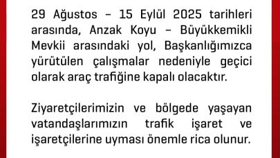 Anzak Koyu–Büyük Kemikli arası geçici olarak trafiğe kapatıldı