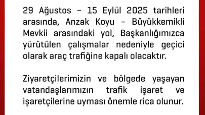 Anzak Koyu–Büyük Kemikli arası geçici olarak trafiğe kapatıldı