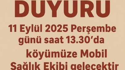 Çıplak Köyü’ne mobil sağlık ekibi geliyor
