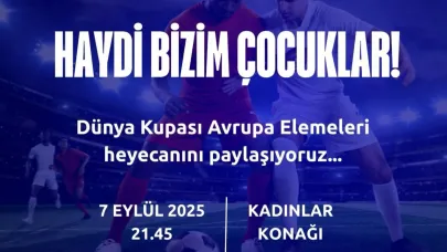 Lapseki’de Dünya Kupası heyecanı Kadınlar Konağı’nda yaşanacak