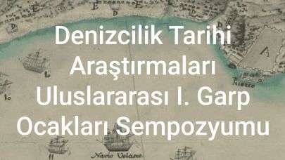 Denizcilik Tarihi Sempozyumu Çanakkale’de Başlıyor
