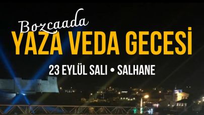 Bozcaada’da Yaza Veda Gecesi Salhane’de