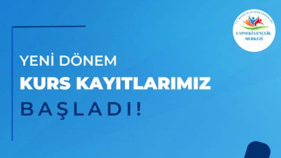Lapseki Gençlik Merkezi’nde Ücretsiz Kurs Kayıtları Başladı