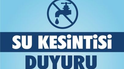 Kepez'de su kesintisi yaşanacak
