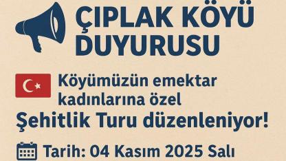 Çıplak Köyü’nde kadınlara özel Şehitlik Turu