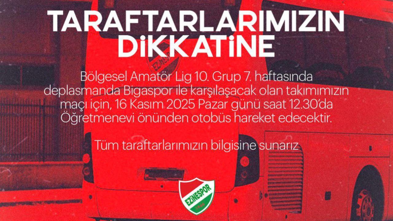 Ezinespor&#039;un Yanında Ol! Bigaspor Deplasmanına Gidecek Otobüs İçin Kritik Duyuru