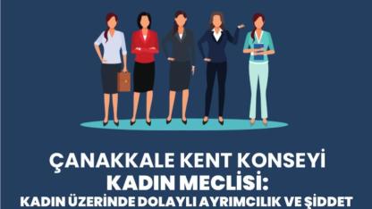 Görünmeyen Şiddet ve Dolaylı Ayrımcılık! Çanakkale, 25 Kasım'da O Kadınları Konuşacak