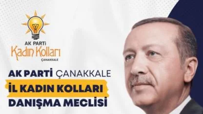 AK Parti Çanakkale İl Kadın Kolları Danışma Meclisi toplanıyor