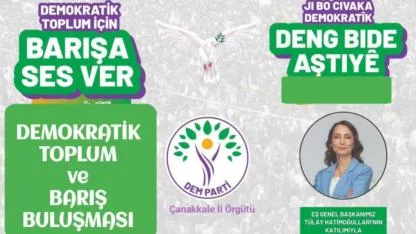 DEM Parti'den Çanakkale'de "Demokratik Toplum ve Barış Buluşması"