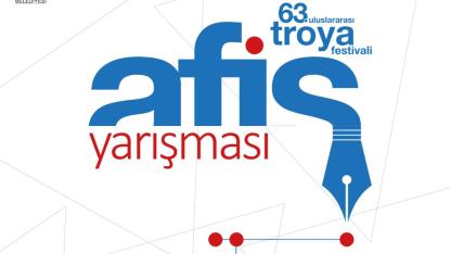 63. Uluslararası Troya Festivali Afiş Tasarım Yarışması başladı