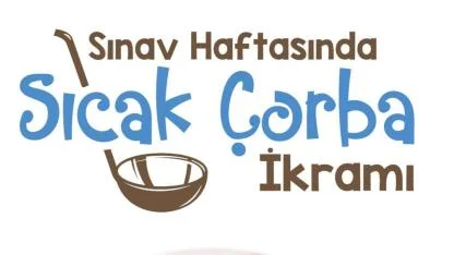 Sınav haftasında ÇOMÜ öğrencilerine sıcak çorba ikramı