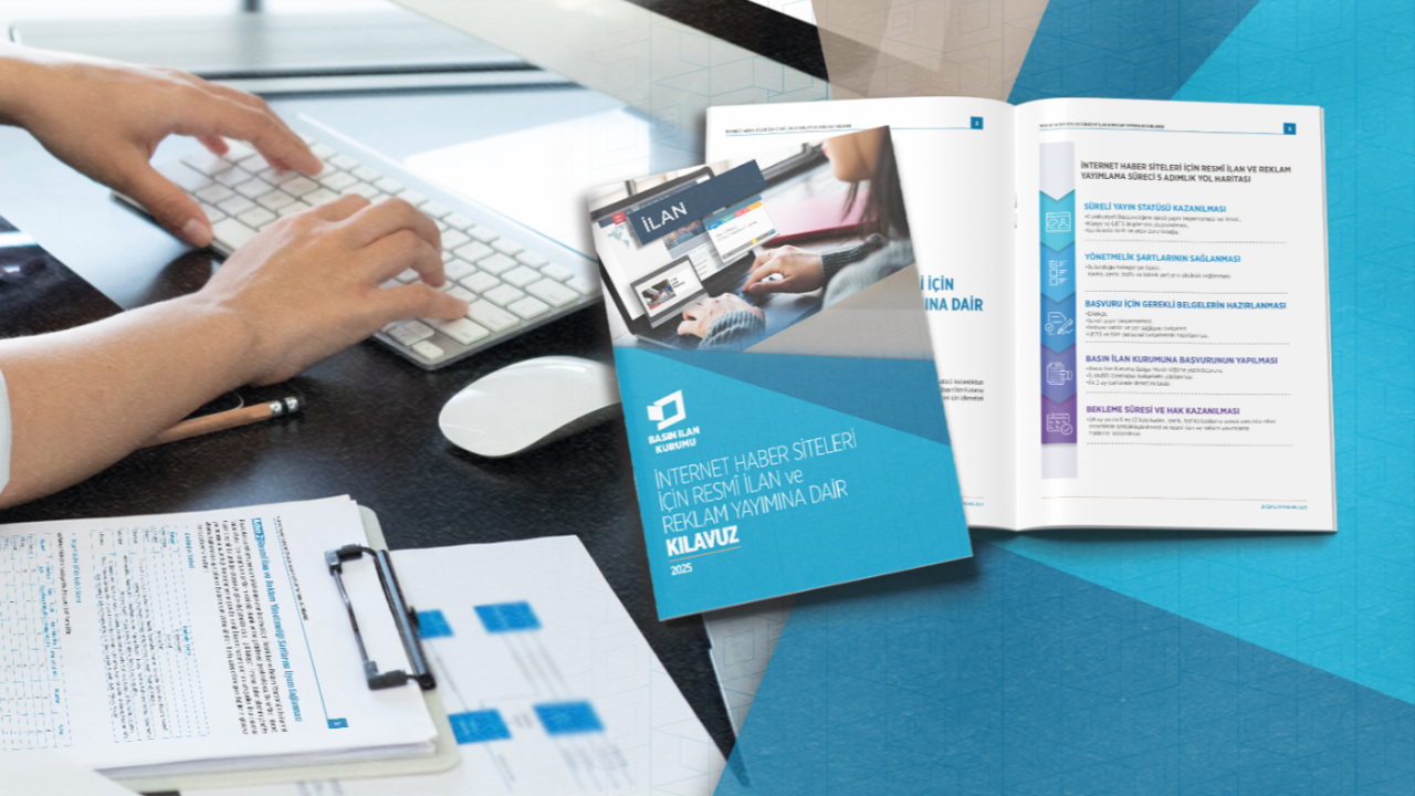 Basın İlan Kurumu’ndan İnternet Haber Siteleri İçin Resmî İlan Kılavuzu
