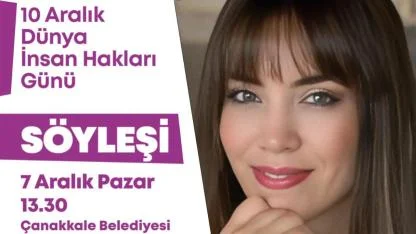 Çanakkale Belediyesi'nden Dünya İnsan Hakları Günü'ne özel söyleşi