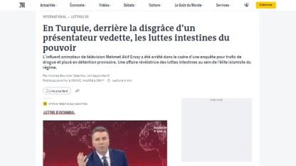 Mehmet Akif Ersoy soruşturması Fransız basınında: "Rejimin İslamcı elitleri arasındaki iç hesaplaşmaları gözler önüne seren nitelikte"