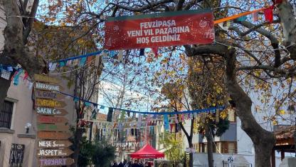 Fevzipaşa Yeni Yıl Pazarı kapılarını açtı