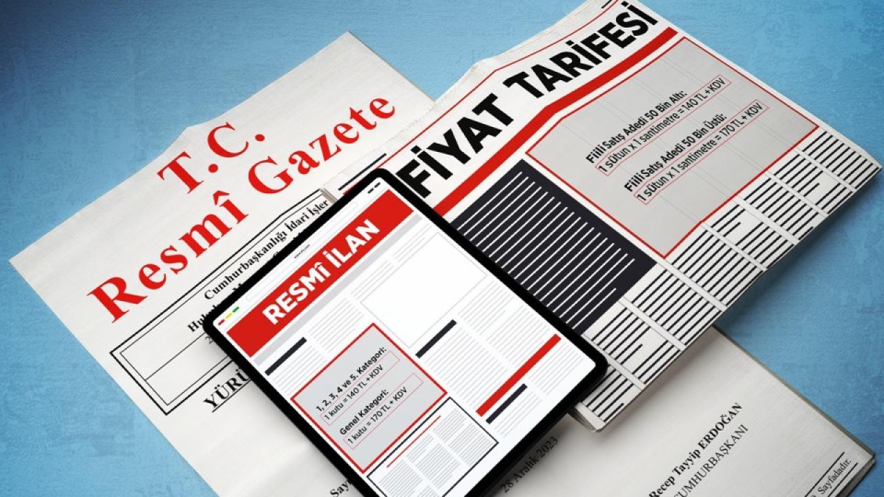 Resmi İlan Fiyatları Güncellendi! Cumhurbaşkanı Erdoğan Kararı İmzaladı!