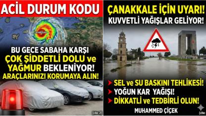 ÇANAKKALE İÇİN "KIRMIZI KOD" ALARMI: BU SABAHA KARŞI BEKLENEN FELAKET İÇİN ARAÇ SAHİPLERİNE KRİTİK UYARI!