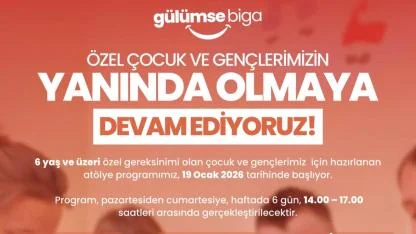 Gülümse Biga Atölyeleri Kapılarını Açıyor!
