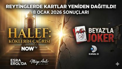 Reytinglerde Kartlar Yeniden Dağıtıldı: Halef Zirveye Ambargo Koydu, Beyaz'a Soğuk Duş!