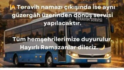 Lapseki'de Teravih Namazına Ücretsiz Ulaşım Başlıyor