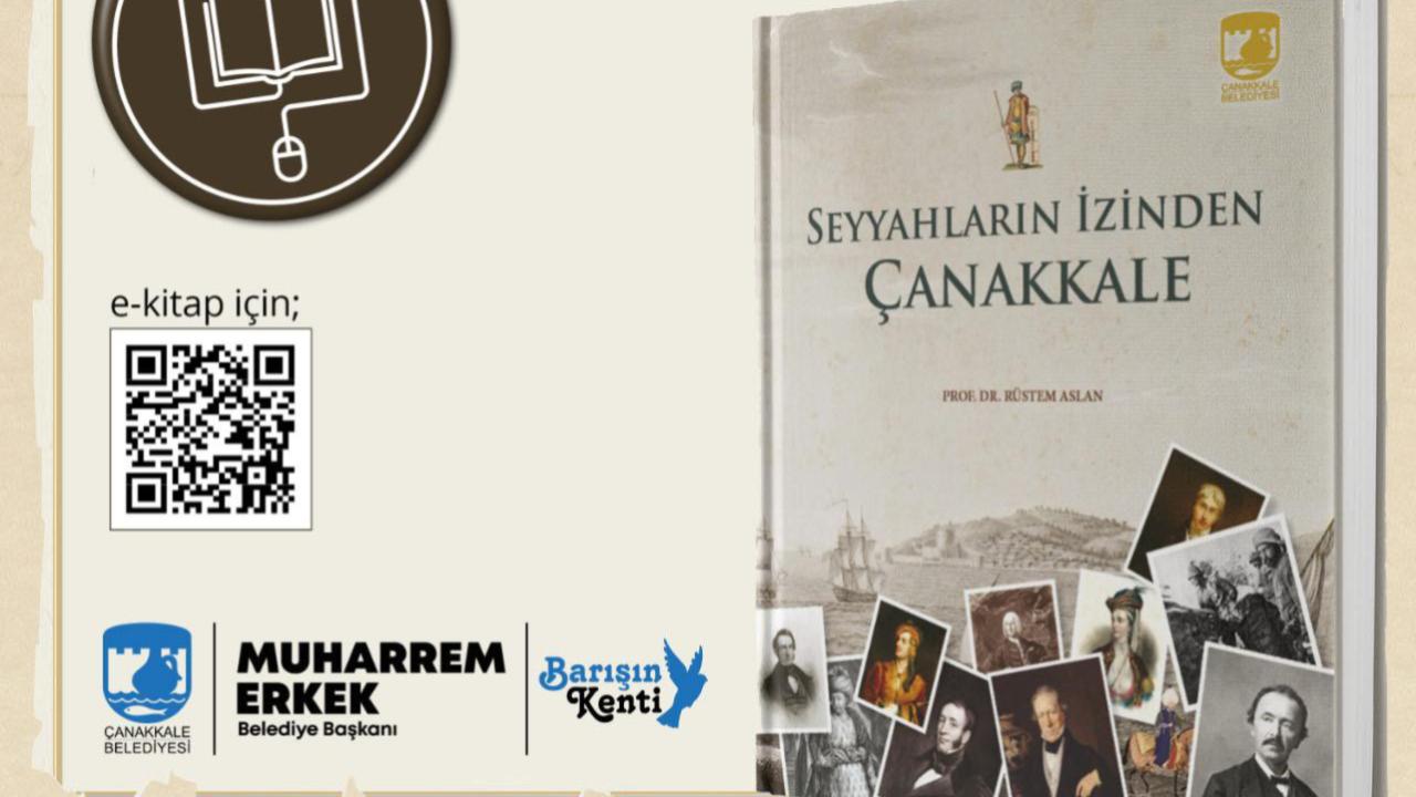 Seyyahların İzinden Çanakkale e-kitap olarak yayında