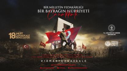 18 Mart 111. Yıl Teması Belli Oldu: "Bir Milletin Fedakârlığı, Bir Bayrağın Hürriyeti"