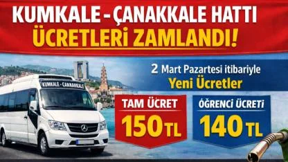 Çanakkale’de Ulaşıma Yeni Zam: Kumkale Köy Otobüs Ücretleri Güncellendi