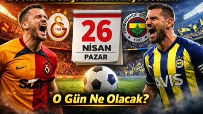 Derbi Tarihi Açıklandı! Galatasaray - Fenerbahçe Ne Zaman Karşılaşacak?