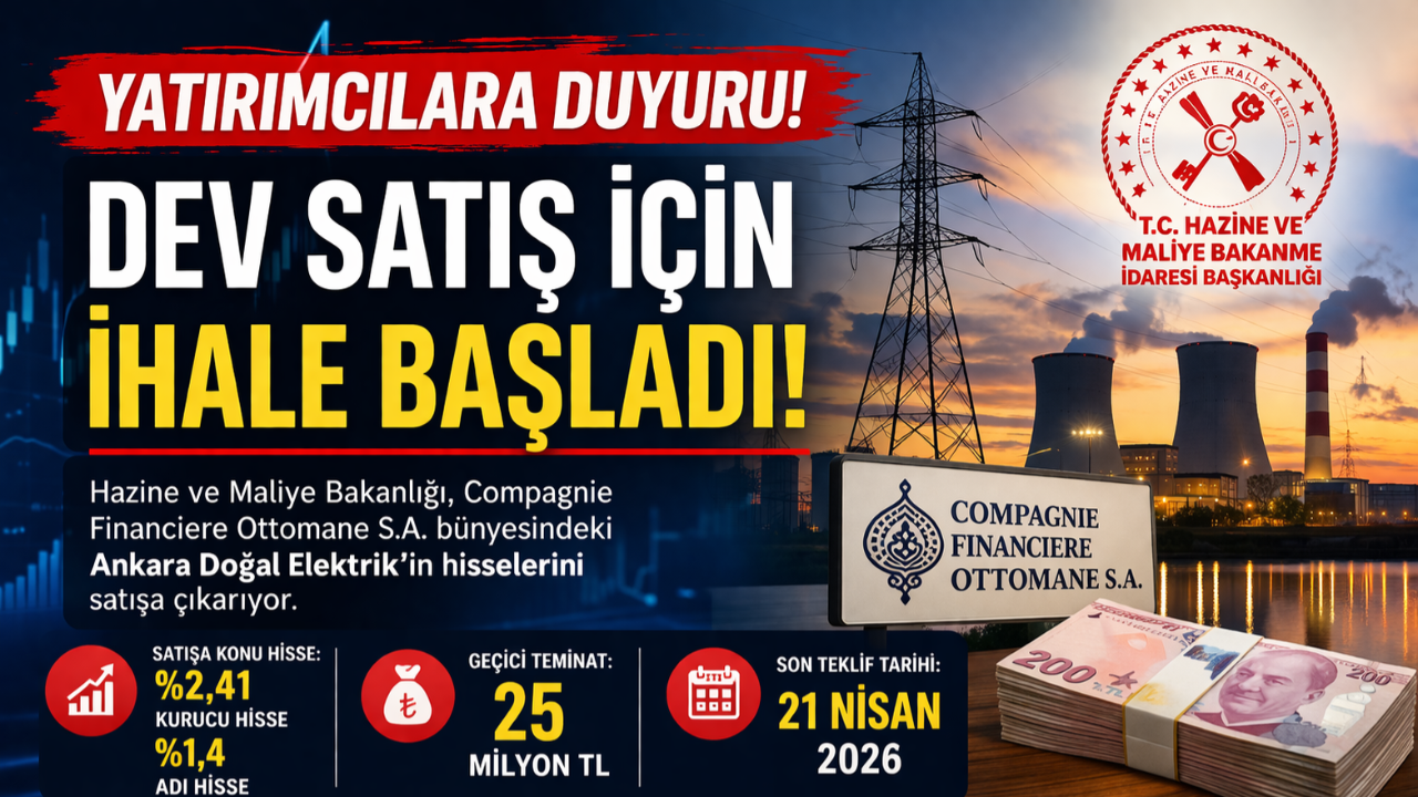 Dev satış geliyor! Devlet hisseleri için ihale açıldı… 25 milyon teminat şartı dikkat çekti