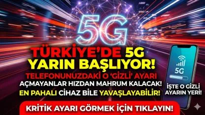O ayarı yapmayan 5G kullanamayacak: İşte iPhone ve Android’deki gizli ayar!