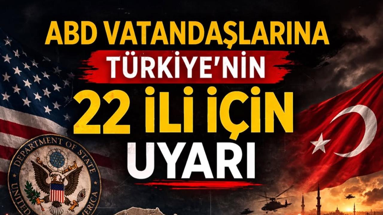 Sosyal Medya Bu İddiayla Çalkalanıyor: ABD, Türkiye’deki Vatandaşlarını Tahliye mi Ediyor? 22 İl İçin Şok Çağrı!