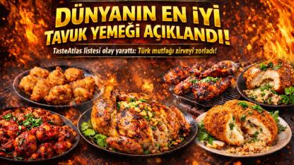 Dünyanın En İyi Tavuk Yemeği Nerede? Gastronomi Dünyası Bu Listeyle Sarsıldı!