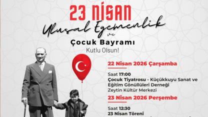 Küçükkuyu’da 23 Nisan coşkusu iki gün sürecek