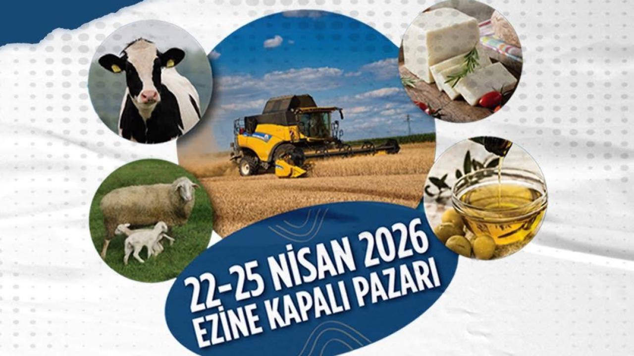 Tarım ve Teknolojinin Kalbi Ezine’de Atacak: Gıda, Hayvancılık ve Tarım Teknolojileri Festivali kapılarını açıyor